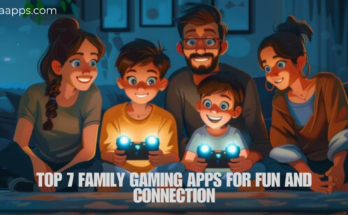 top 7 Family Gaming Apps for Fun and Connection