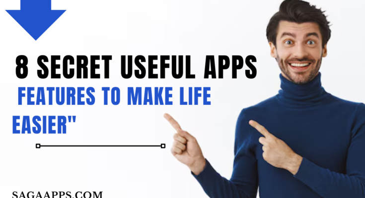 8 secret useful apps