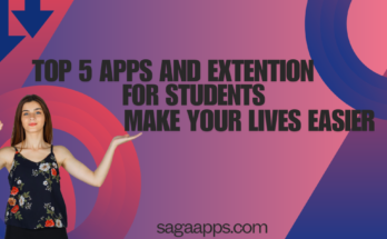 top 5 apps and extension for students to make their lives easier 